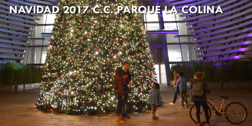 Navidad 2017 Parque La Colina Centro Comercial Decoracion